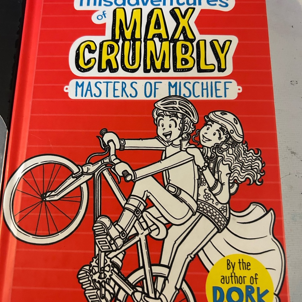 Max Crumbly Masters of Mischief Book